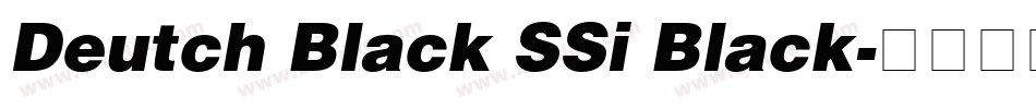 Deutch Black SSi Black字体转换